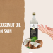 Will coconut oil lighten skin effectively? (Understand if it really helps with dark spots)